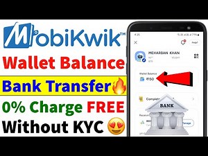 Mobikwik Wallet to Bank Transfer Without KYC|How to Transfer Mobikwik Wallet Balance to Bank Account