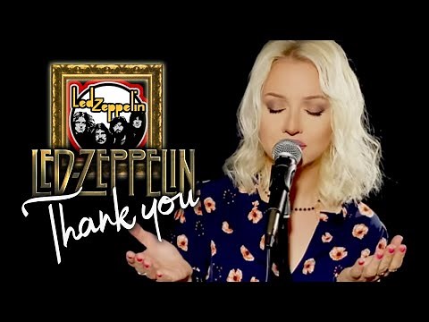 Thank You - Led Zeppelin (Alyona)
