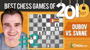 The Best Chess Games Of 2019: #2