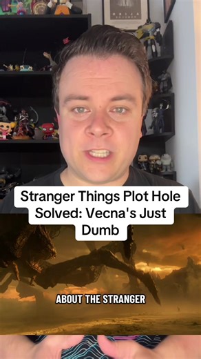 Stranger Things Finale Explained: Is Vecna Really Dumb?
