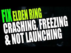Elden Ring FIX Crashing, Freezing & Not Launching On PC