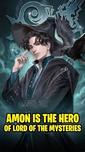 How Amon Saved the Lord of the Mysteries Universe #lordofthemysteries #lotm #anime