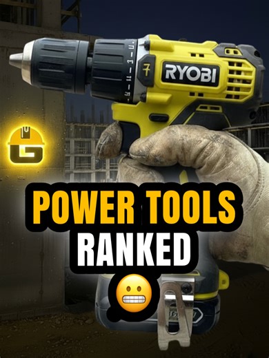 Power Tools Ranked: Worst to Best (Banter Included!)