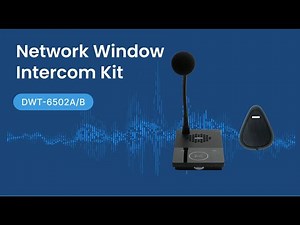 [Product] High-quality IP Window Intercom Kit DWT-6502A/B for Clear Communication in Public Spaces