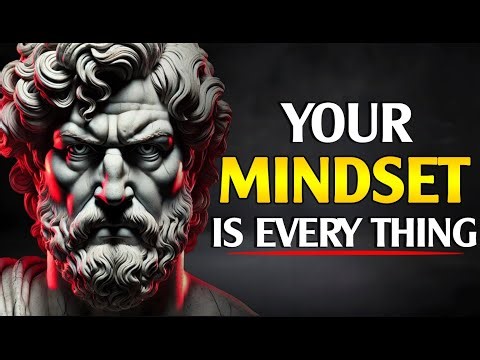 Mindset Is Everything: How to Stay Calm & Confident Every Day | Stoicism