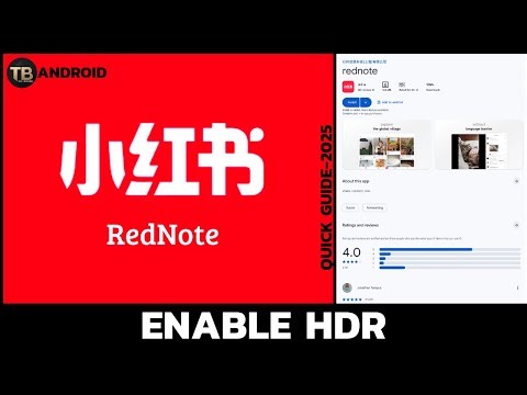 How to Turn On HDR in RedNote App Easily? Enable High Dynamic Range in RedNote App