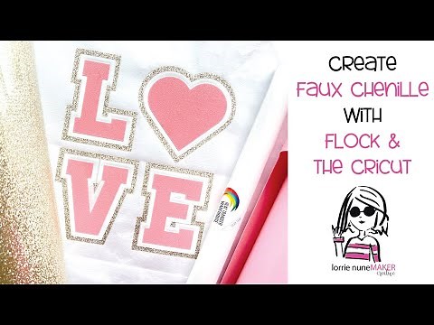 No Sew Faux Chenille with Heat Transfer Flock and the Cricut (Varsity Letters)
