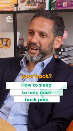 What's the best sleeping position for back pain? 🛌 Anthony Ghosh explains... | The Doctor's Kitchen