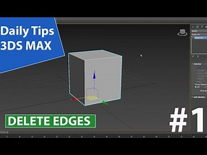 How to delete Edges - 3ds max tutorial basics part - 1