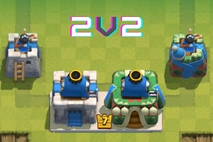 How to play 2v2 in Clash Royale