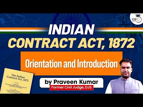 Orientation and Introduction to the Indian Contract Act, 1872 | Judiciary