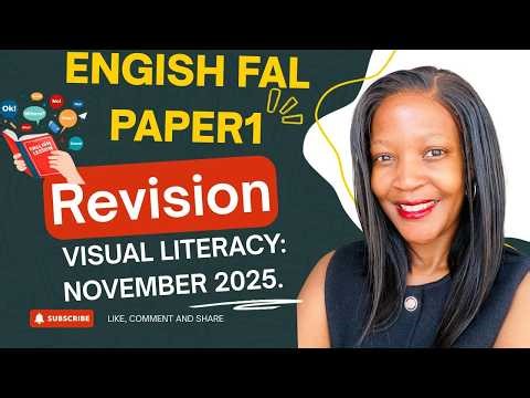 English (FAL) Paper 1 Visual Literacy Revision: November 2025 corrections.