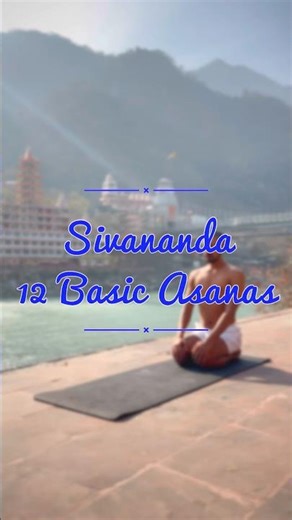 12 Powerful Sivananda Yoga Asanas for Total Body Awakening 🔱#yoga #hathayoga #yogaflow #yogalife