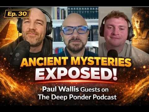 Paul Wallis - Ancient Texts & the True Story of Human Origins | Ep. 30