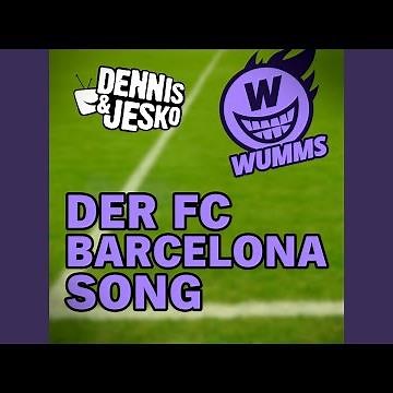 Der FC Barcelona Song