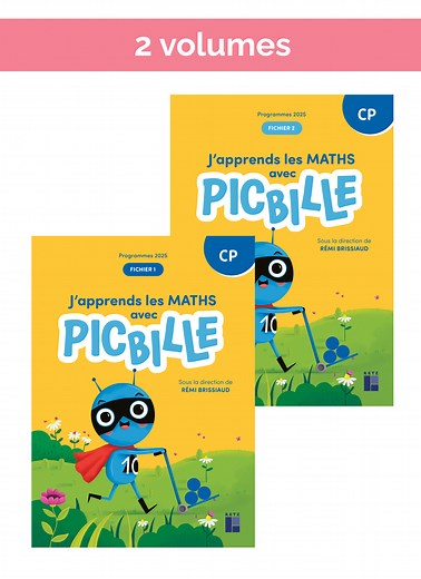 J'apprends les maths avec Picbille CP - Fichier en 2 volumes - Programmes 2025 - Ouvrage papier | Éditions Retz