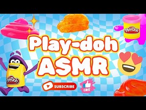 Play-doh ASMR