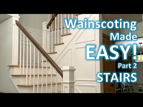 Part 2: EASY Wainscoting DIY How-To STAIRS