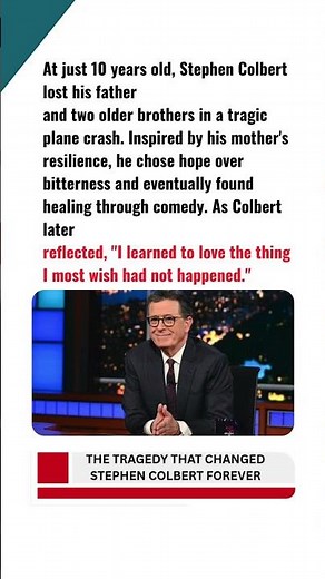 THE TRAGEDY THAT CHANGED STEPHEN COLBERT FOREVER