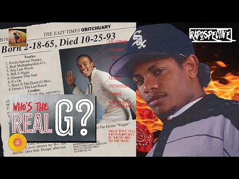 Who's the Real G? | Eazy-E - It's On (Dr. Dre) 187um Killa (1993)