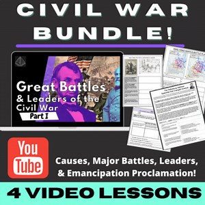 The Civil War Full Bundle | VIDEO Lessons & Activities!