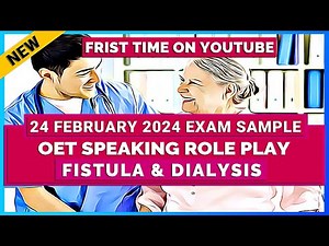 OET SPEAKING ROLE PLAY SAMPLE - FISTULA AND DIALYSIS | MIHIRAA