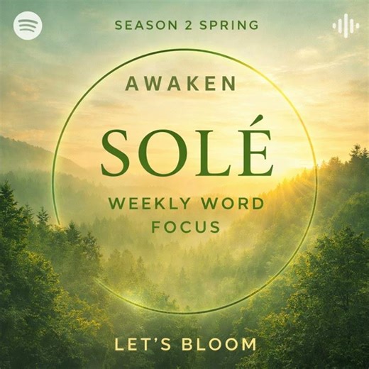 Awaken (Intro) 🌱 | You’re Not Starting Over, You’re Waking Up | Let’s Bloom – Weekly Word Focus w...