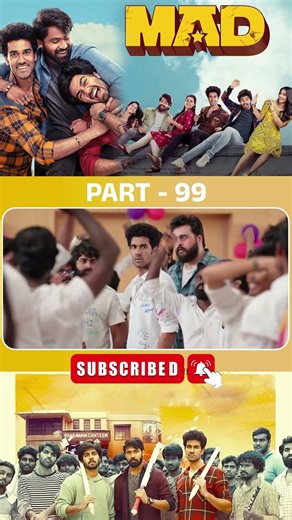 మ్యాడ్ మూవీ పార్ట్_99 | Mad Movie #mad #sangeethsobhan #narnenithiin @TFCDailyVideos​