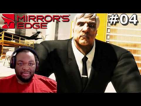 This Guy Came Out Of Nowhere - Mirror's Edge Playthrough Part 4