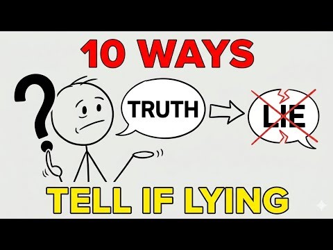 10 Ways to Tell If Someone Is Lying - Psychology Explained