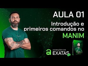 Class 01 - First Commands in MANIM