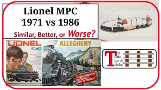 Lionel MPC Quality 1971 vs. 1986; Did It Improve or Get WORSE?