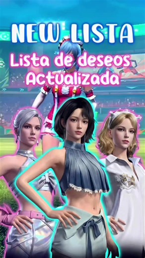 Lista de deseos actualizada!! #paratiiiii #freefire #freefirelatam | Free Fire