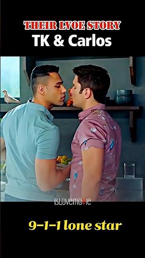 【BLove Story】 TK & Carlos 🌈 9-1-1 lone star 🌈 #gaycouple #gayromance #gaykiss #blmovie
