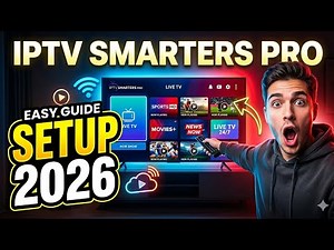 IPTV Smarters Pro 2026 Setup in 2 Minutes! (Complete Guide for Beginners)