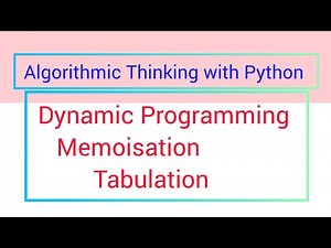 Dynamic programming-memoization tabulation python