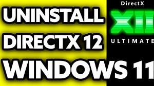 How To Uninstall DirectX 12 on Windows 11?  (2025)