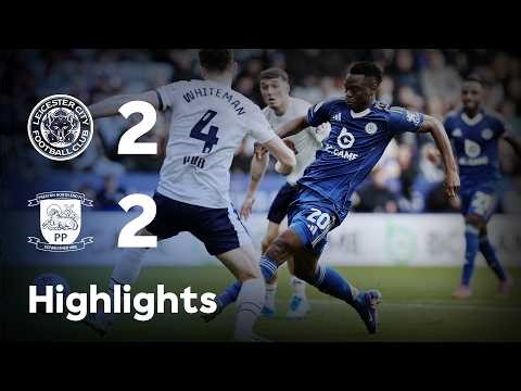 Daka Double As Foxes Fight Back For A Point 💪 | Leicester City 2-2 Preston | Highlights
