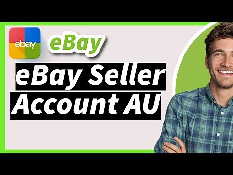 How to Create an eBay Seller Account in Australia | Step-by-Step Guide 2026