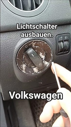Vw Lichtschalter ausbauen , ist super einfach. #vw #volkswagen #automobile #livehack #tips #tricks