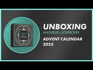 🎁 FULL SPOILER UNBOXING 🎄 AMORELIE X Loveboxxx Luxury Advent Calendar | 24 Days of Desire 💗 EasyToys