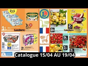🔥 Catalogue LECLERC du 15 au 19 Avril 2025 🛒 Bons Plans, Promos #leclerc #promo #catalogue