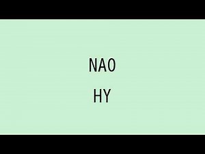 【歌詞付き】NAO - HY