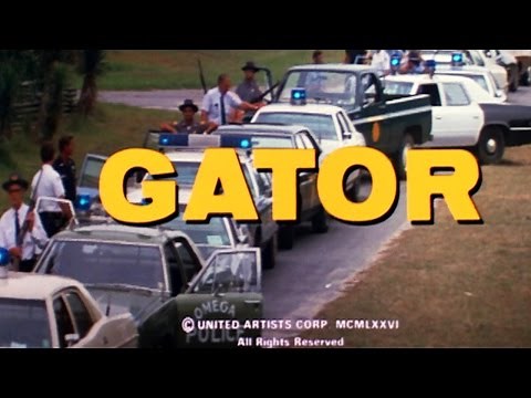 Gator (1976) OFFICIAL TRAILER
