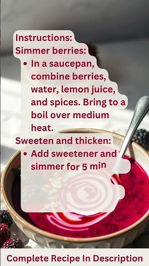 Berry Breakfast Soup Recipe by What Shall I Cook