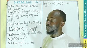 1K views · 42 reactions | WASSCE 2013 Elective mathematics || Simultaneous equation involving logarithms #21stdigiskillz #SPSCAmbassador #logarithms #WASSCE #mathematics | Taxonomy online mathematics | Facebook
