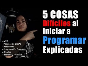 5 Cosas que son DIFÍCILES de Entender cuando se Comienza a Programar (Explicadas)