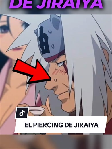 EL PIERCING DE JIRAIYA!!!!! #jiraiya #naruto #anime #boruto #narutofan | jiraiya piercing