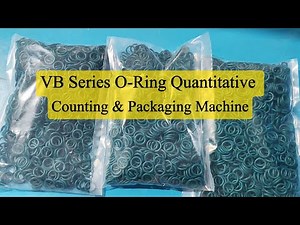 VB Series O-Ring Quantitative Counting & Packaging Machine