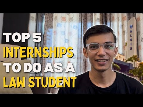Complete Guide to Legal Internships | Top 5 Internships to do as a Law Student | How to Apply
